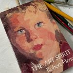 Read more about the article Art Book Group, Second Read: “The Art Spirit” by Robert Henri